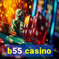 b55 casino